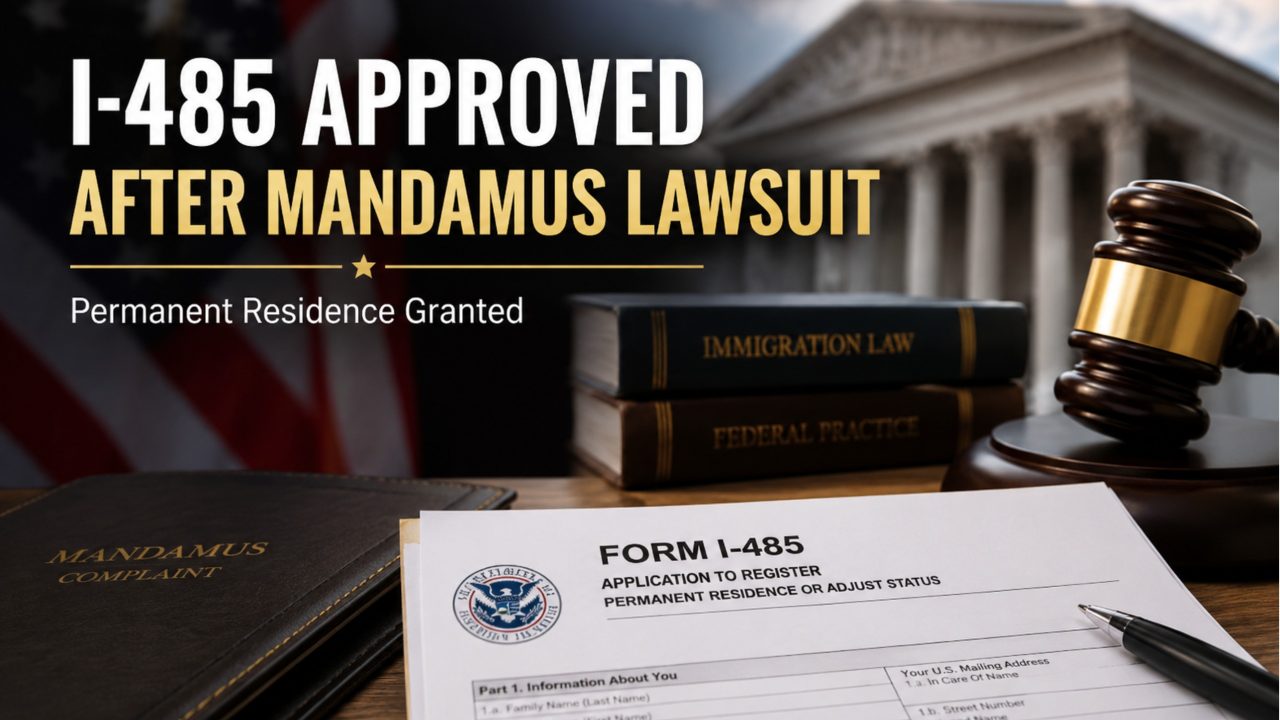 Asylum-Based I-485 Approved 31 Days After Mandamus Lawsuit