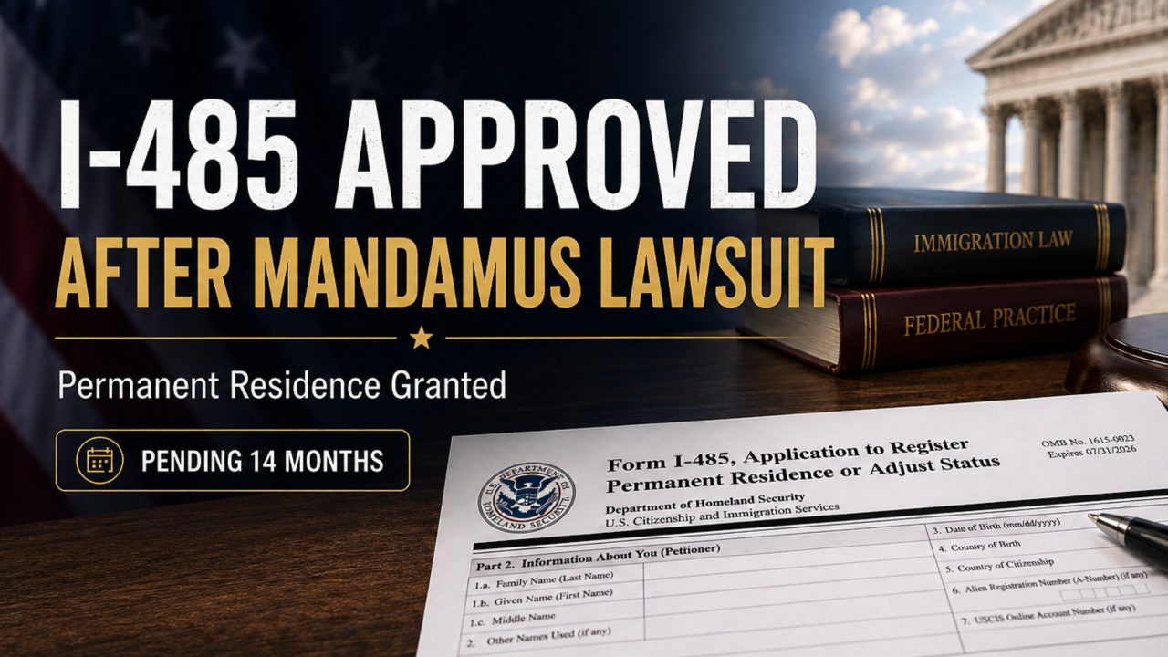 I-485 Pending 14 Months Without an Interview: What Happened After Mandamus